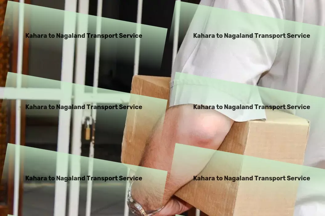 Kahara to Nagaland Packers And Movers Comprehensive shipping services